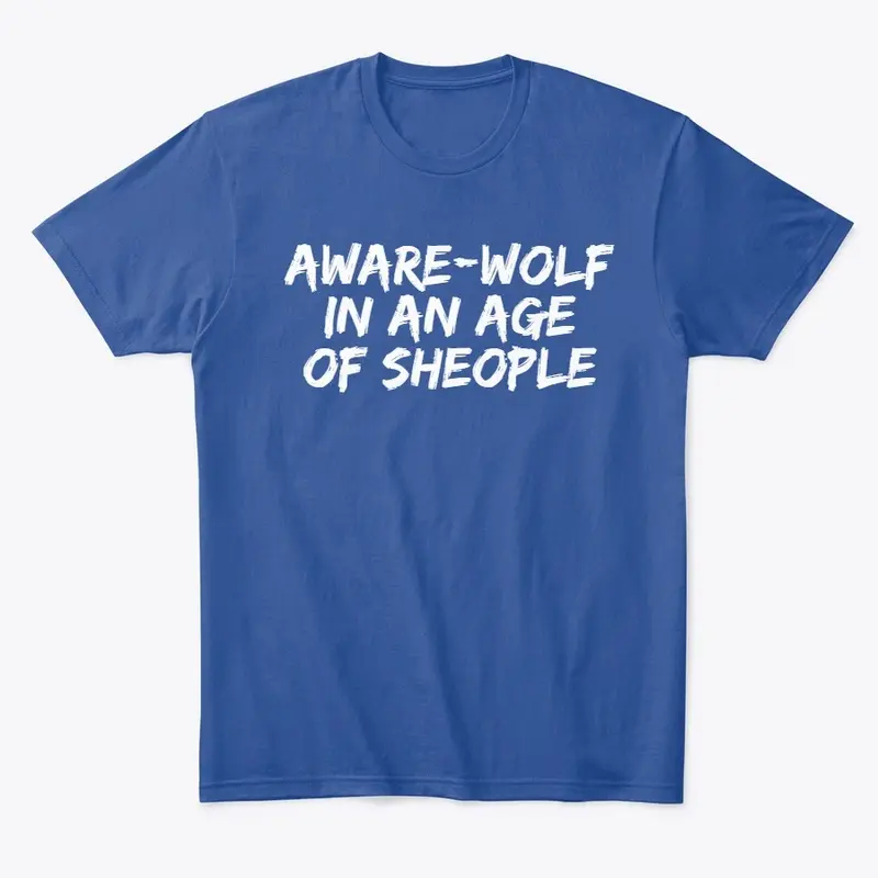 AWARE-WOLF Shirt #2